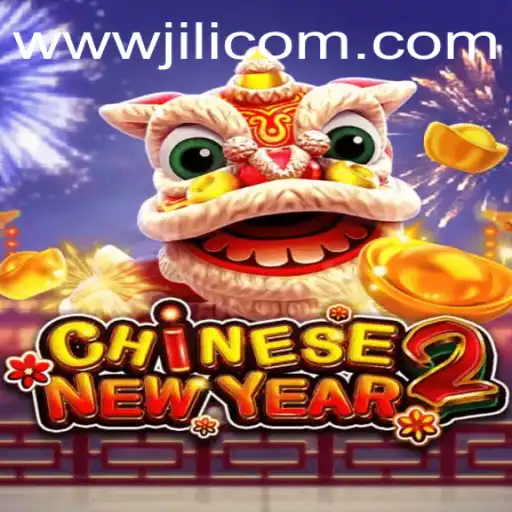Discover the Exciting World of CHINESENEWYEAR2 at jiliBB.com