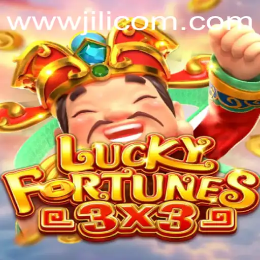 Experience the Thrill of LUCKYFORTUNES3x3 at jiliBB.com