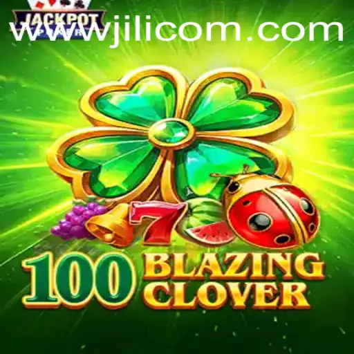 100BlazingClover Game Overview and Rules