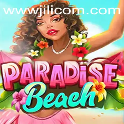 Discover the Thrills of ParadiseBeach at jiliBB.com